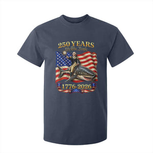 250 Years George Washington Riding Shark T Shirt For Kid Funny July 4th American Flag 1776 2026 TS11 Navy Print Your Wear
