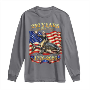 250 Years George Washington Riding Shark Long Sleeve Shirt Funny July 4th American Flag 1776 2026 TS11 Charcoal Print Your Wear