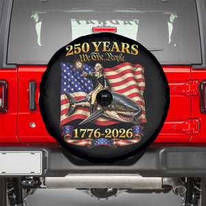 250 Years George Washington Riding Shark Spare Tire Cover Funny July 4th American Flag 1776 2026 TS11 Black Print Your Wear