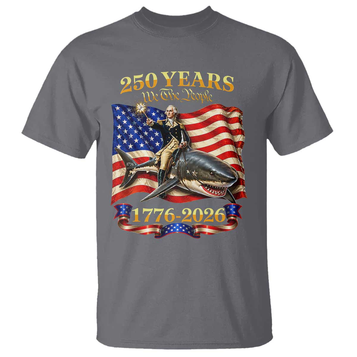 250 Years George Washington Riding Shark T Shirt Funny July 4th American Flag 1776 2026