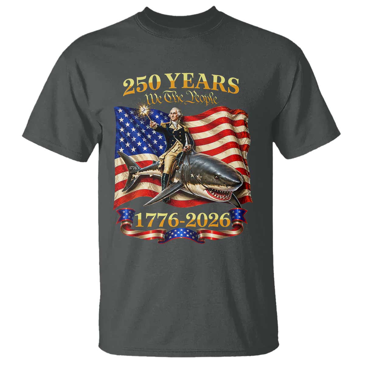 250 Years George Washington Riding Shark T Shirt Funny July 4th American Flag 1776 2026