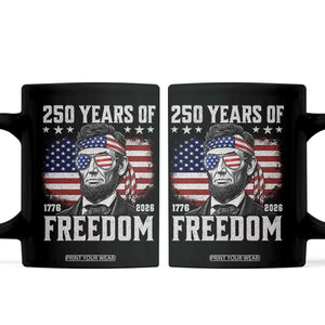 Abraham Lincoln 250 Years Of Freedom Coffee Mug 1776 2026 4th of July