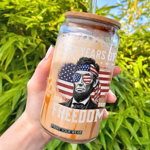 Abraham Lincoln 250 Years Of Freedom Glass Can 1776 2026 4th of July