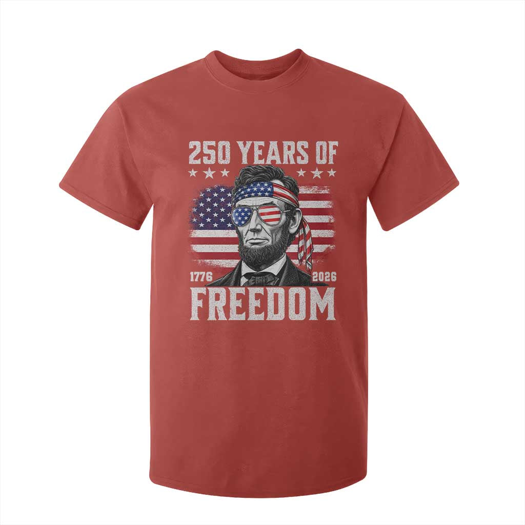Abraham Lincoln 250 Years Of Freedom T Shirt For Kid 1776 2026 4th of July