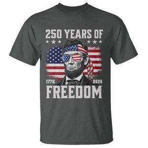 Abraham Lincoln 250 Years Of Freedom T Shirt 1776 2026 4th of July