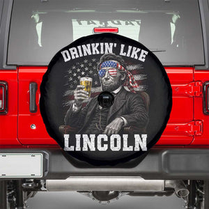 Drinkin Like Lincoln Spare Tire Cover Abraham Lincoln 4th of July Beer Lover