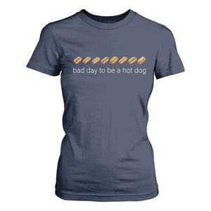 Bad Day To Be A Hot Dog T Shirt For Women Funny US Regional Hotdog Styles