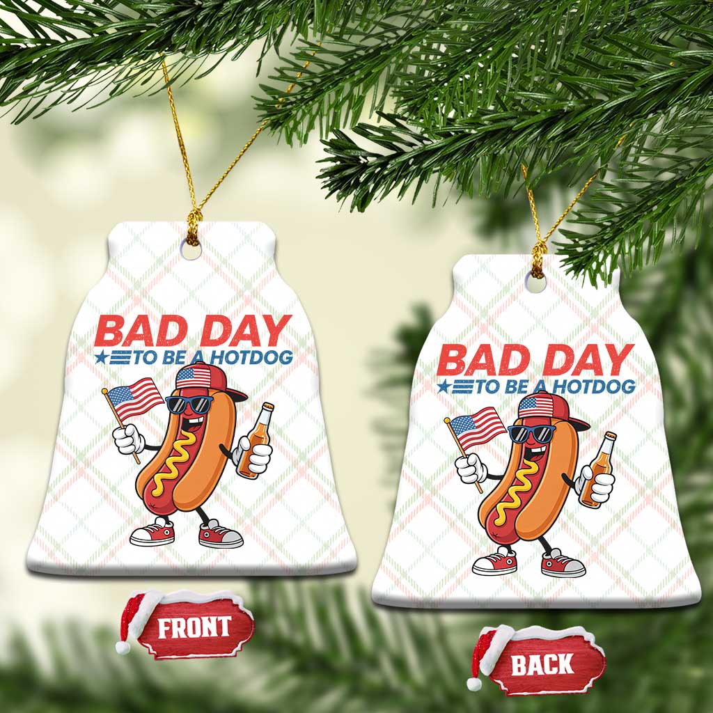 Bad Day To Be A Hot Dog Ceramic Ornament Funny BBQ Grilling 4th of July