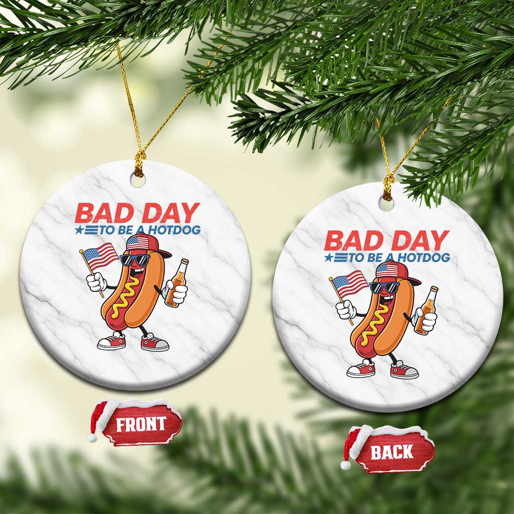 Bad Day To Be A Hot Dog Ceramic Ornament Funny BBQ Grilling 4th of July TS11 1pc White Marble Print Your Wear