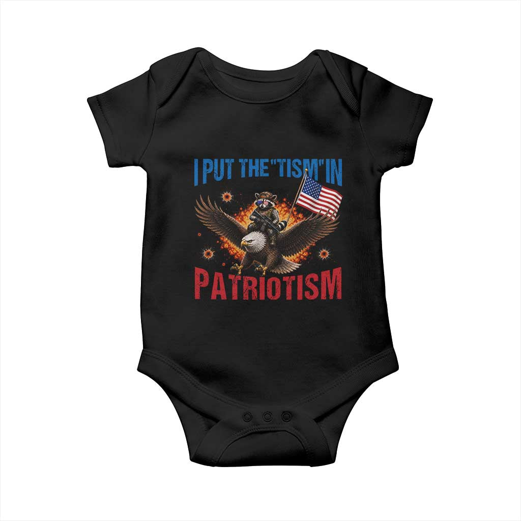 I Put The Tism In Patriotism Baby Onesie Raccoon Bald Eagle 4th of July USA