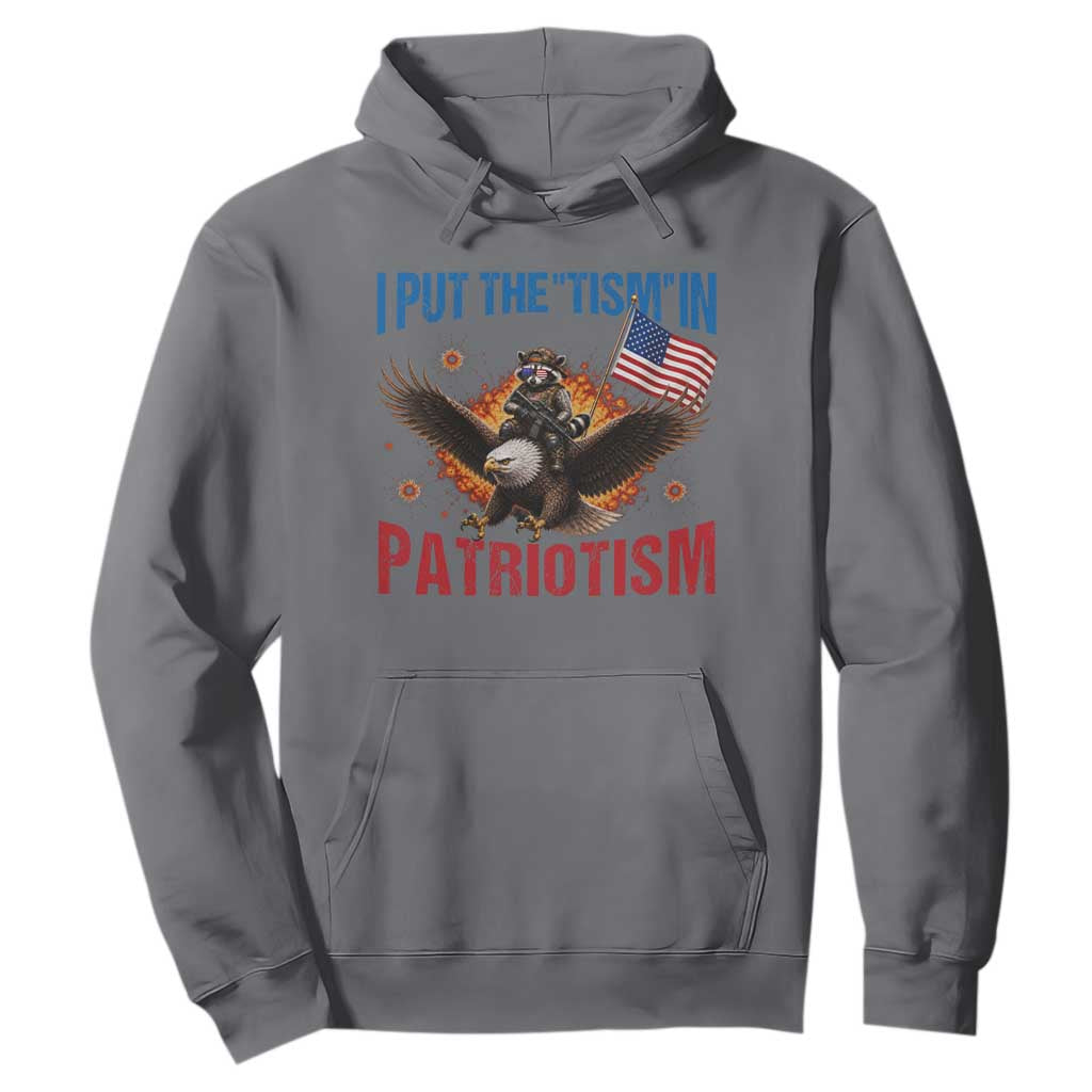 I Put The Tism In Patriotism Hoodie Raccoon Bald Eagle 4th of July USA