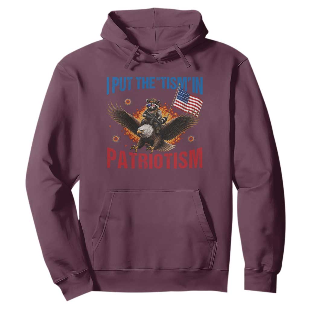 I Put The Tism In Patriotism Hoodie Raccoon Bald Eagle 4th of July USA