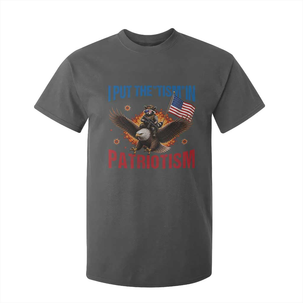 I Put The Tism In Patriotism T Shirt For Kid Raccoon Bald Eagle 4th of July USA