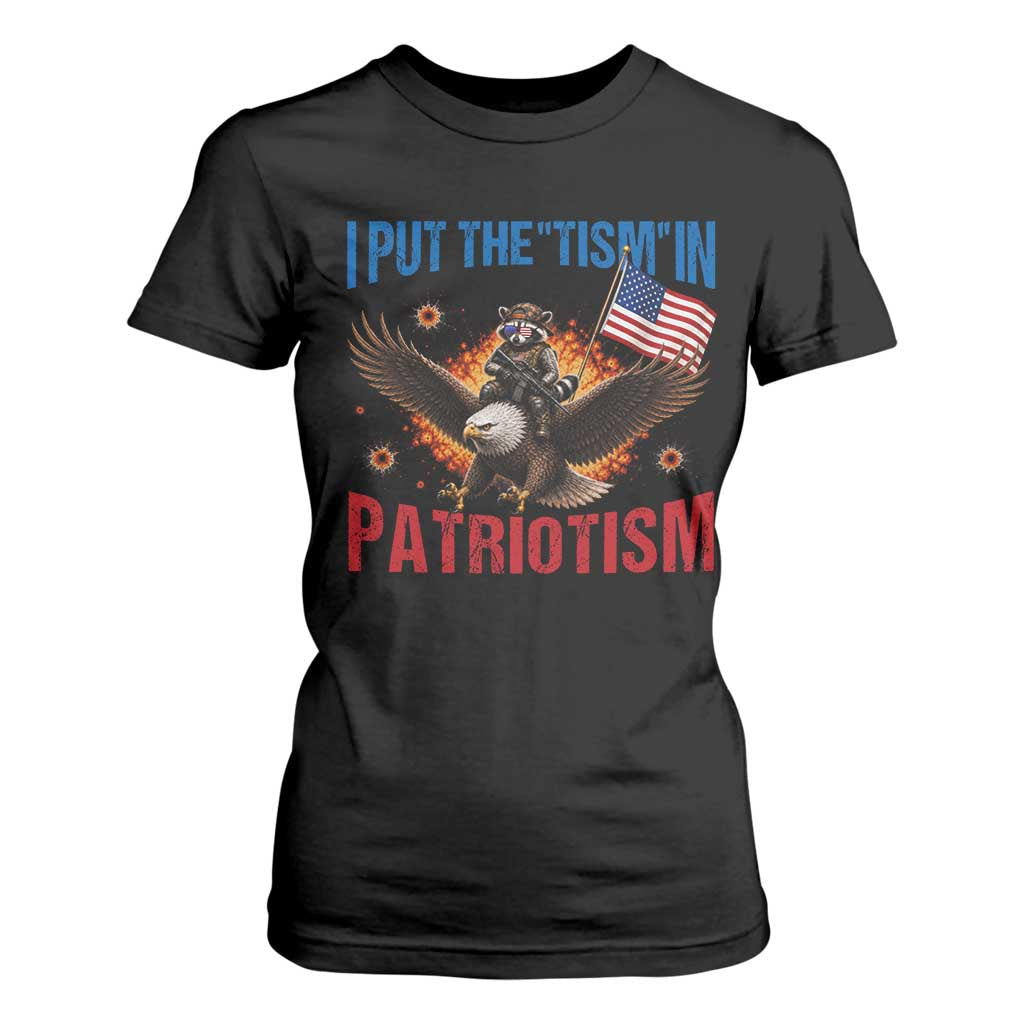 I Put The Tism In Patriotism T Shirt For Women Raccoon Bald Eagle 4th of July USA TS11 Black Print Your Wear