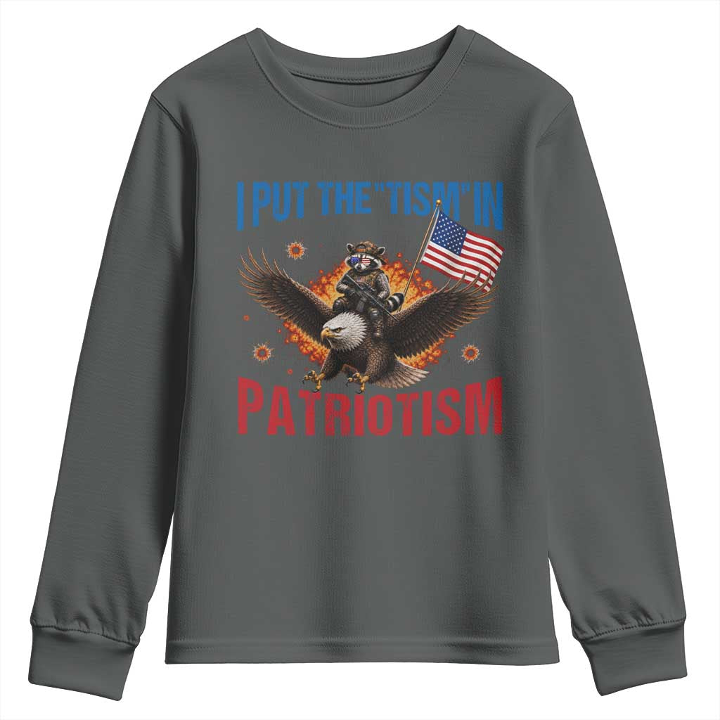 I Put The Tism In Patriotism Youth Sweatshirt Raccoon Bald Eagle 4th of July USA