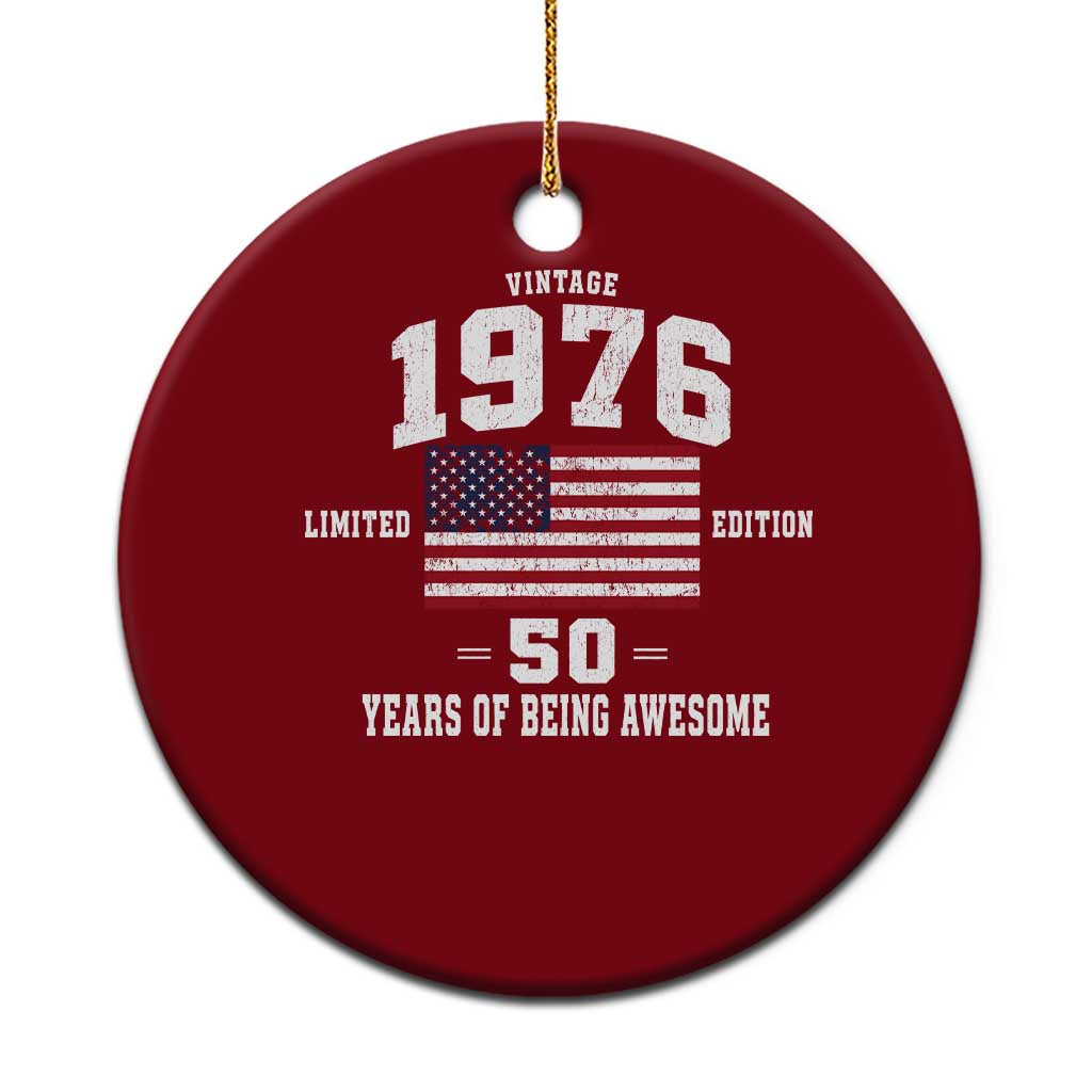 50th Birthday Ceramic Ornament Vintage 1976 Limited Edition 50 Years Of Being Awesome USA Flag TS11 1pc Red Print Your Wear