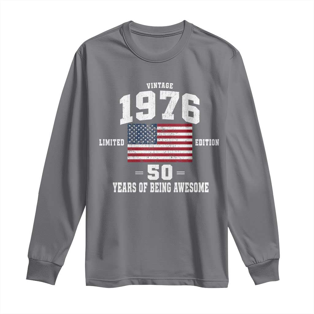 50th Birthday Long Sleeve Shirt Vintage 1976 Limited Edition 50 Years Of Being Awesome USA Flag