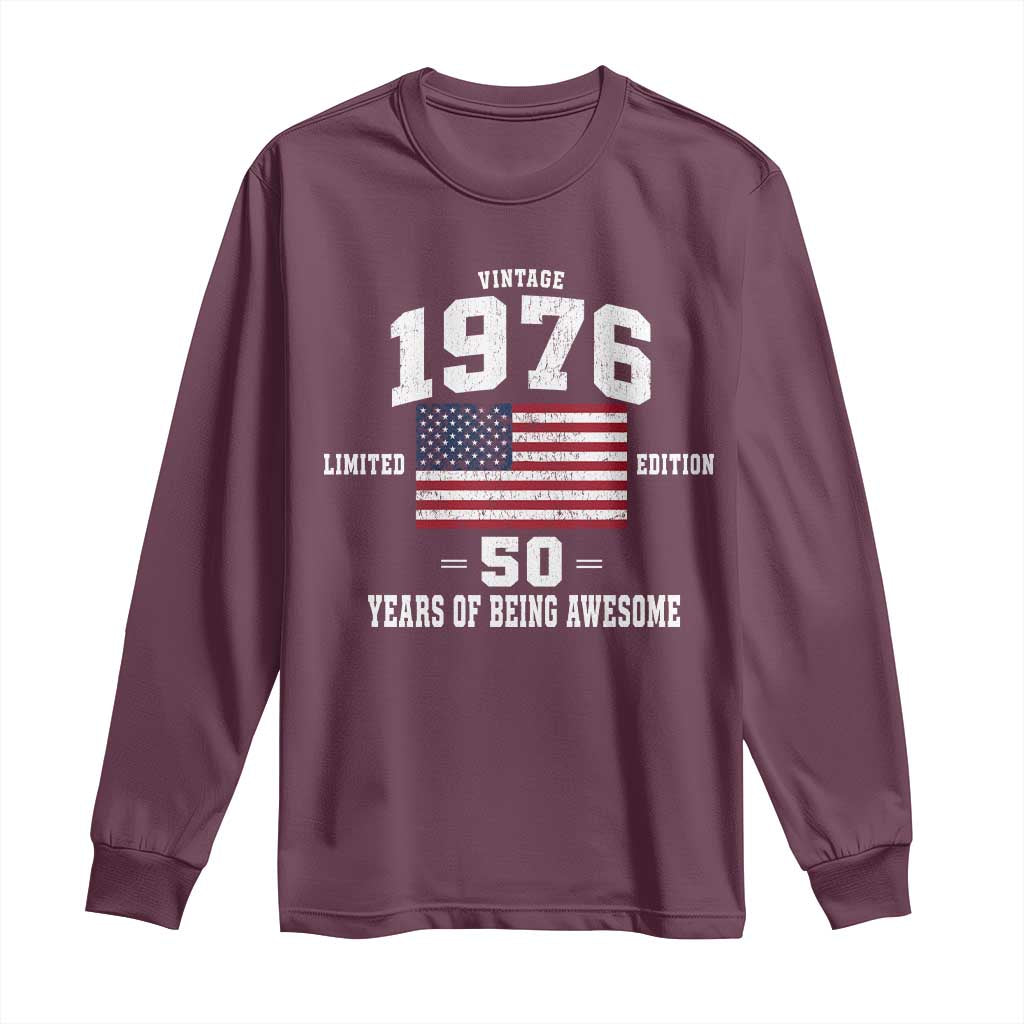 50th Birthday Long Sleeve Shirt Vintage 1976 Limited Edition 50 Years Of Being Awesome USA Flag