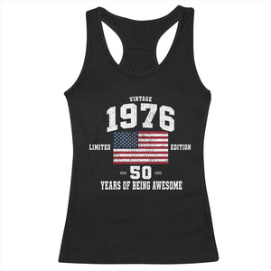 50th Birthday Racerback Tank Top Vintage 1976 Limited Edition 50 Years Of Being Awesome USA Flag