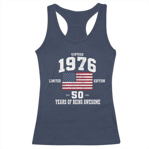 50th Birthday Racerback Tank Top Vintage 1976 Limited Edition 50 Years Of Being Awesome USA Flag