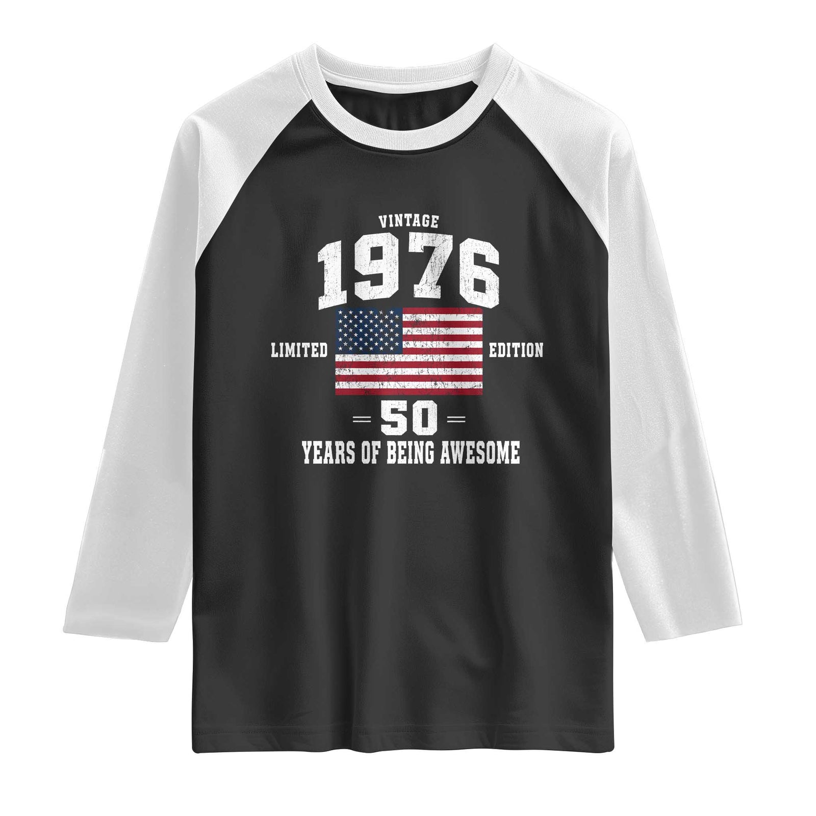 50th Birthday Raglan Shirt Vintage 1976 Limited Edition 50 Years Of Being Awesome USA Flag TS11 Black White Print Your Wear