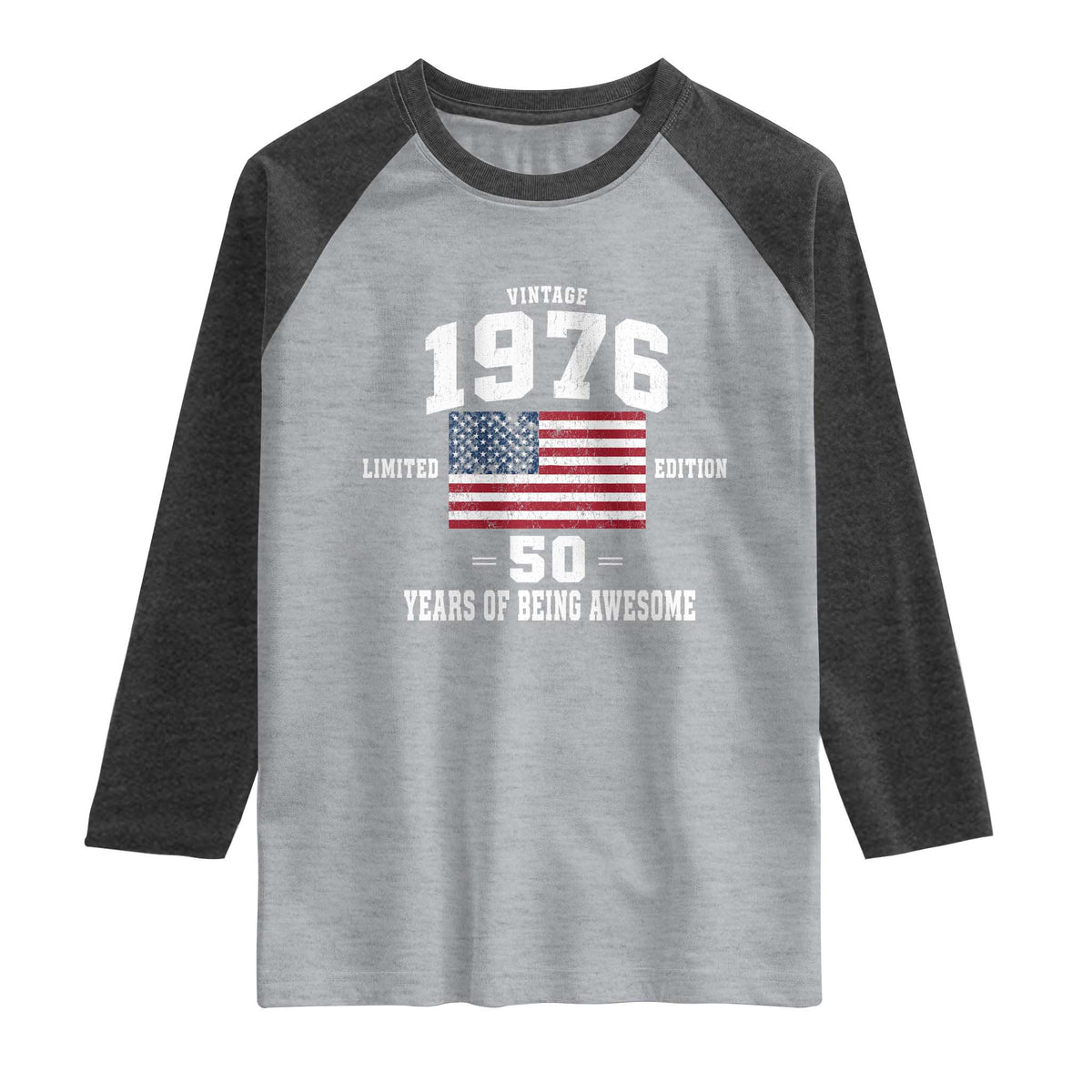 50th Birthday Raglan Shirt Vintage 1976 Limited Edition 50 Years Of Being Awesome USA Flag