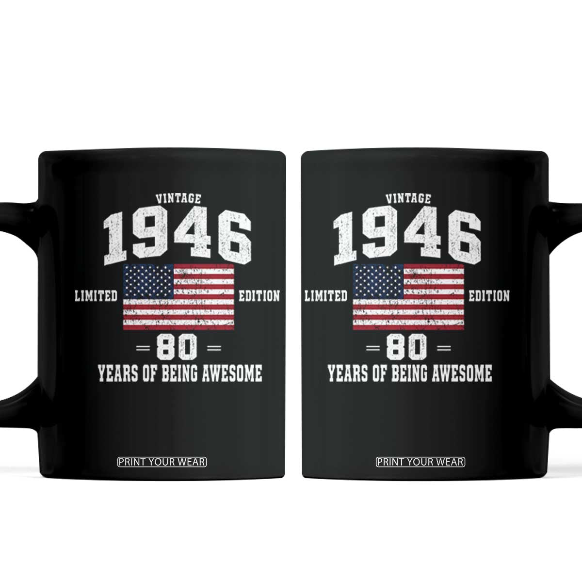 80th Birthday Coffee Mug Vintage 1946 Limited Edition 80 Years Of Being Awesome USA Flag