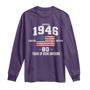 80th Birthday Long Sleeve Shirt Vintage 1946 Limited Edition 80 Years Of Being Awesome USA Flag