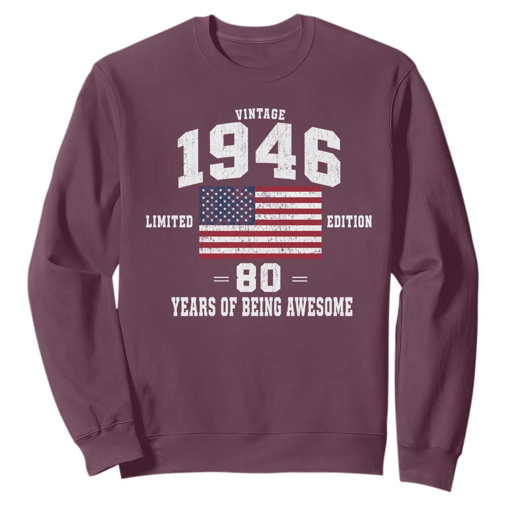 80th Birthday Sweatshirt Vintage 1946 Limited Edition 80 Years Of Being Awesome USA Flag