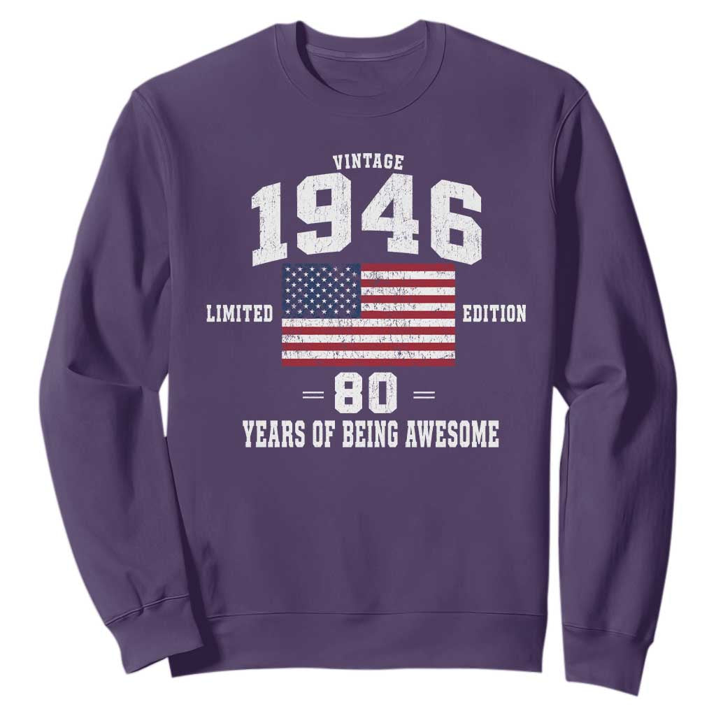 80th Birthday Sweatshirt Vintage 1946 Limited Edition 80 Years Of Being Awesome USA Flag