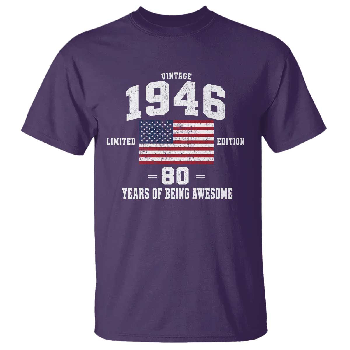 80th Birthday T Shirt Vintage 1946 Limited Edition 80 Years Of Being Awesome USA Flag