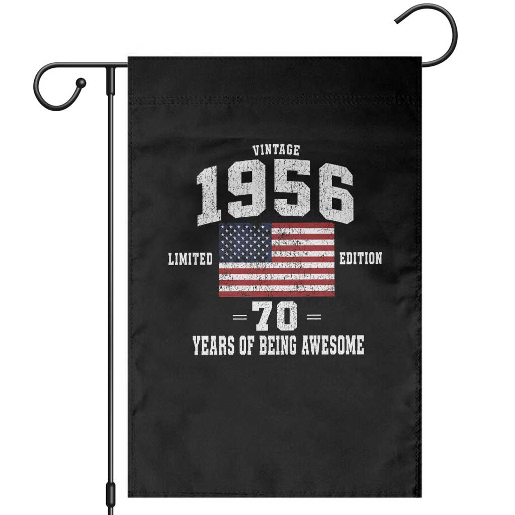70th Birthday Garden Flag Vintage 1956 Limited Edition 70 Years Of Being Awesome USA Flag