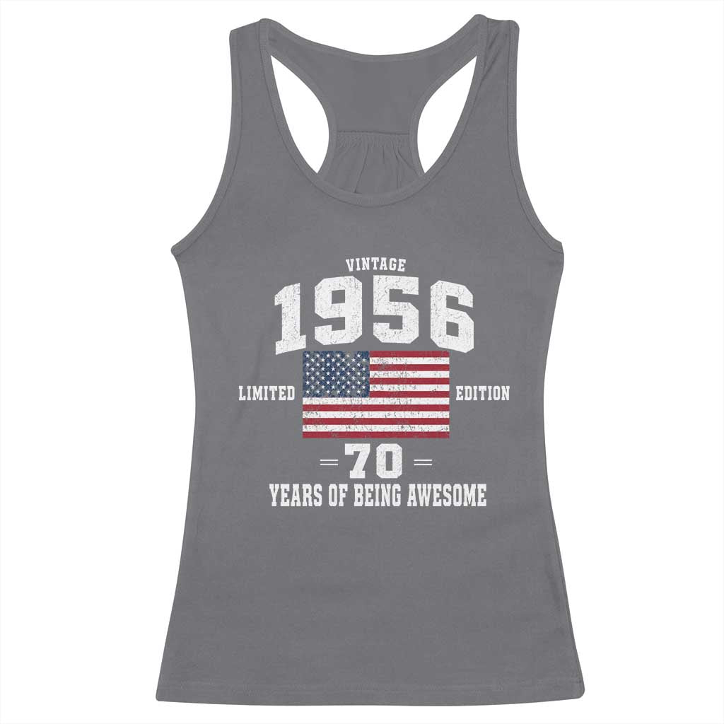 70th Birthday Racerback Tank Top Vintage 1956 Limited Edition 70 Years Of Being Awesome USA Flag