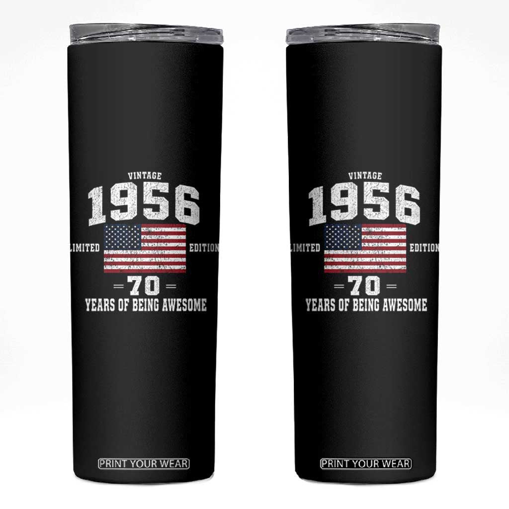 70th Birthday Skinny Tumbler Vintage 1956 Limited Edition 70 Years Of Being Awesome USA Flag