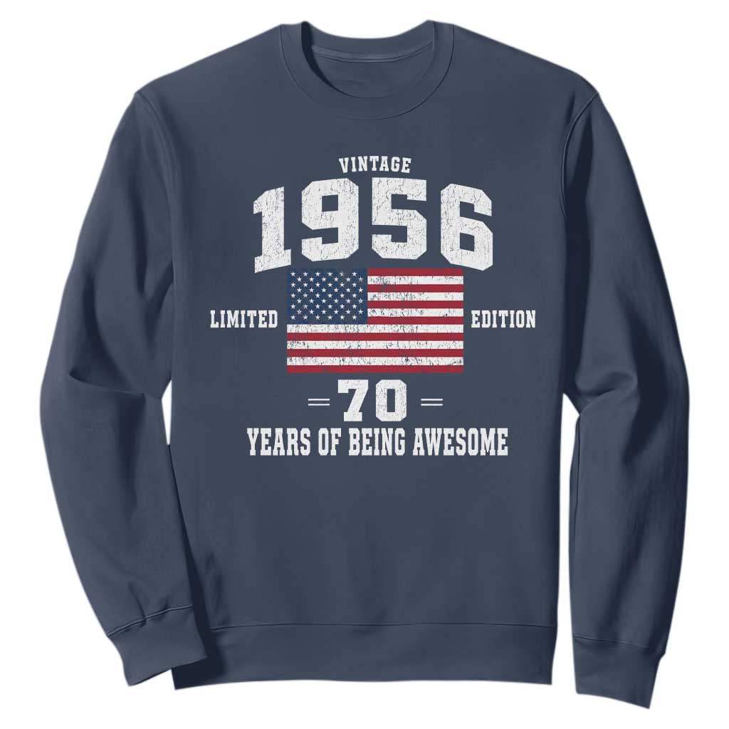 70th Birthday Sweatshirt Vintage 1956 Limited Edition 70 Years Of Being Awesome USA Flag