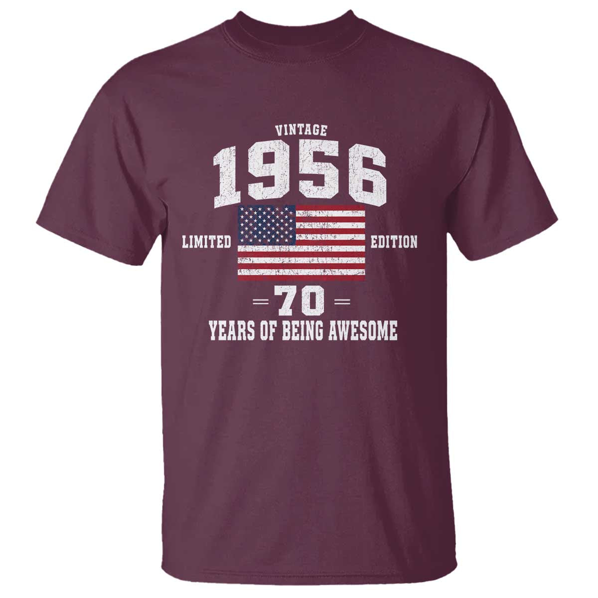 70th Birthday T Shirt Vintage 1956 Limited Edition 70 Years Of Being Awesome USA Flag