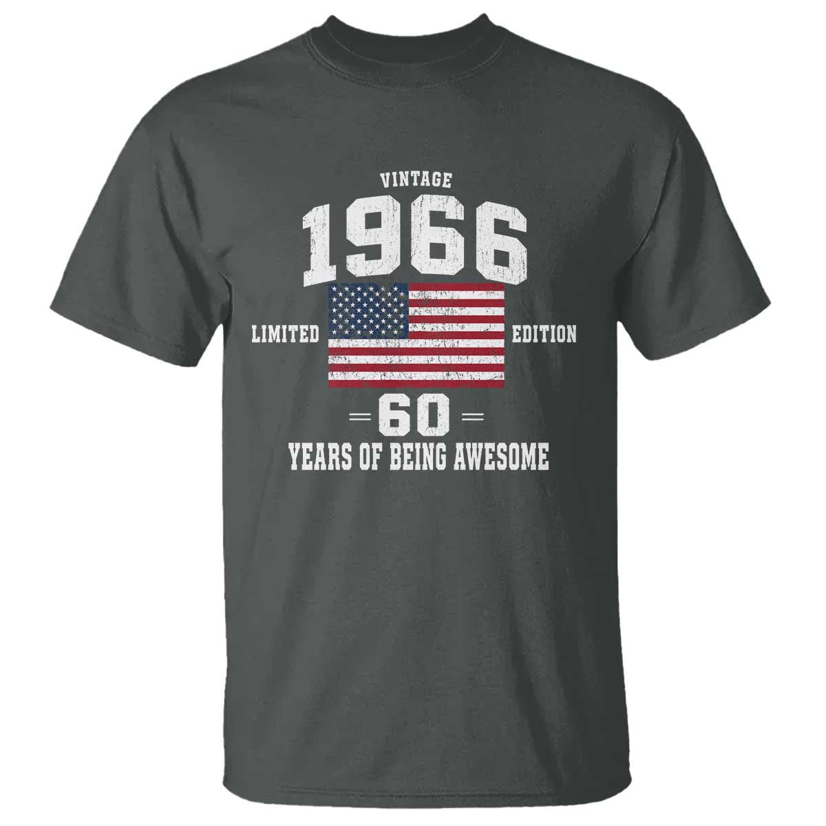 60th Birthday T Shirt Vintage 1966 Limited Edition 60 Years Of Being Awesome USA Flag