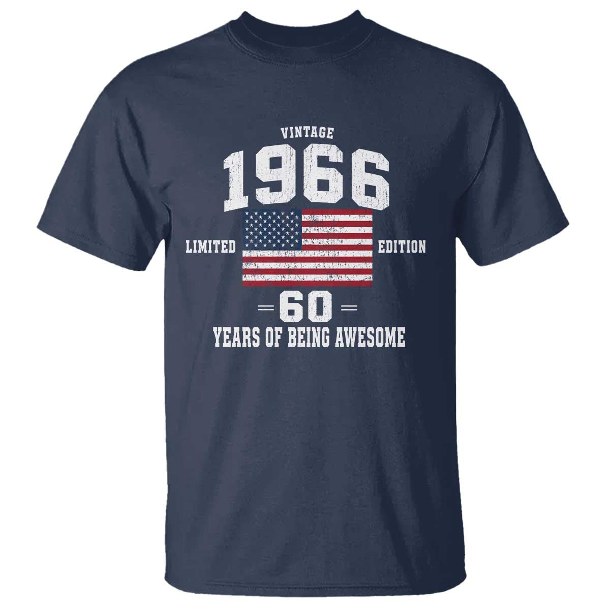 60th Birthday T Shirt Vintage 1966 Limited Edition 60 Years Of Being Awesome USA Flag
