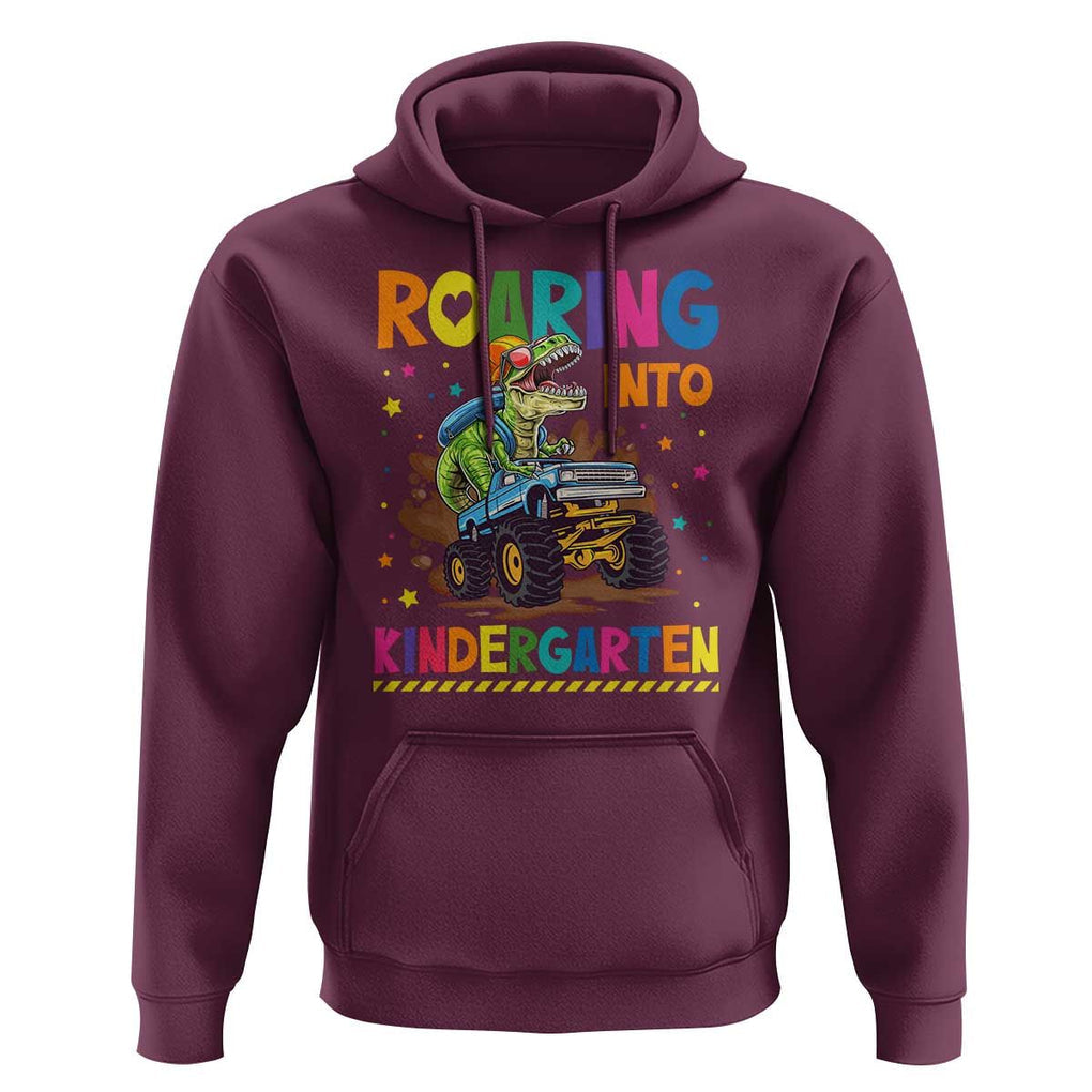 Roaring Into Kindergarten Hoodie Back to School Dinosaur T-Rex Monster Truck TS11 Maroon Print Your Wear