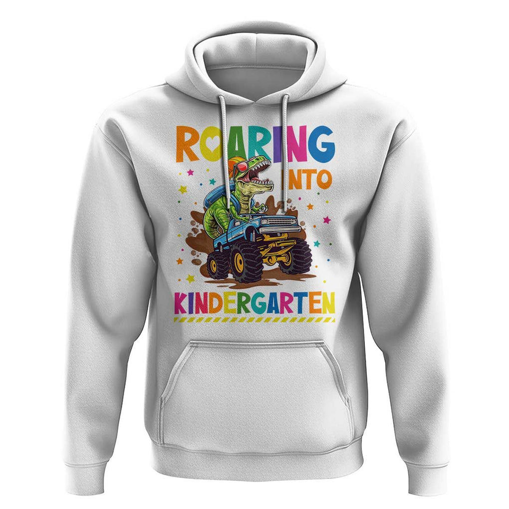 Roaring Into Kindergarten Hoodie Back to School Dinosaur T-Rex Monster Truck TS11 White Print Your Wear