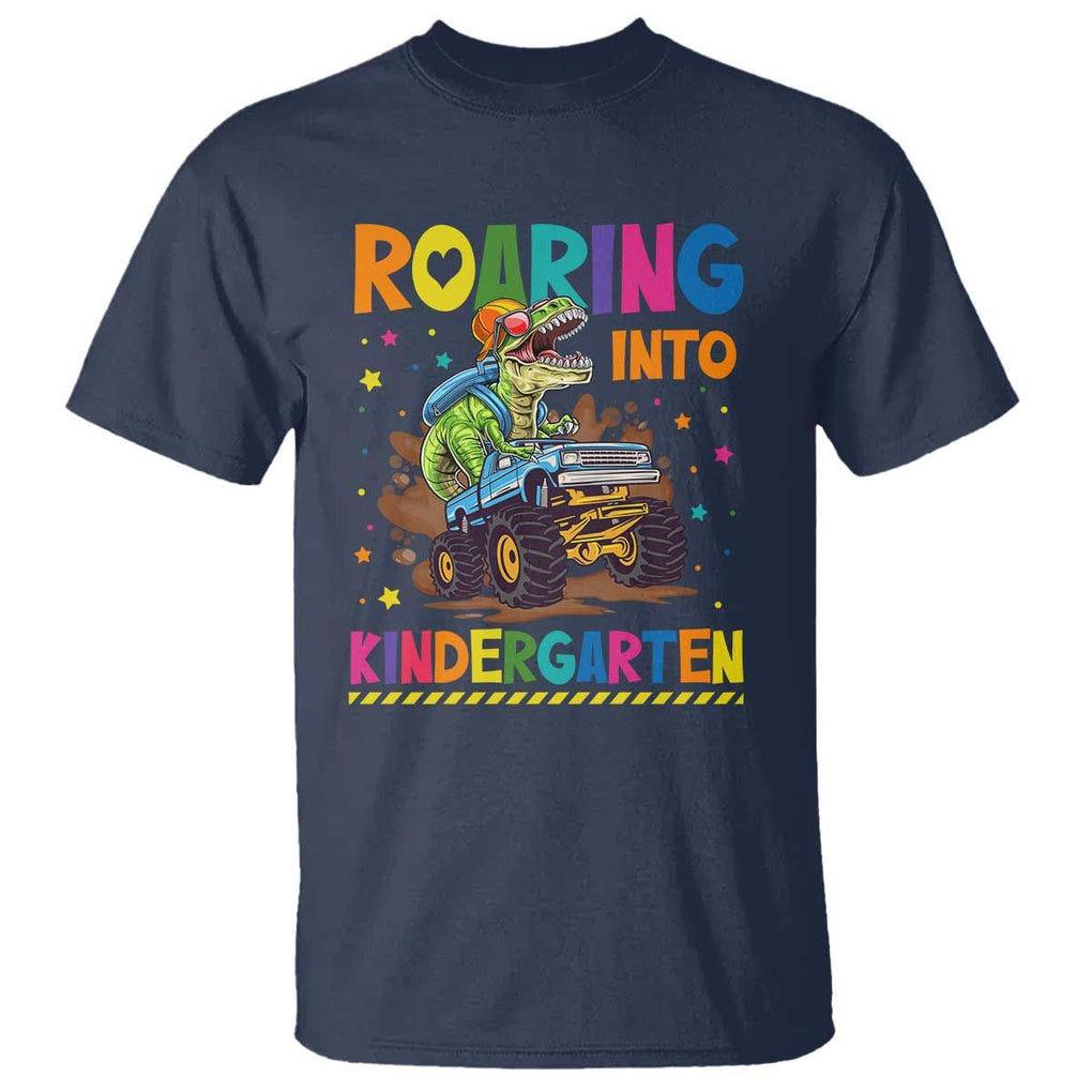 Roaring Into Kindergarten T Shirt Back to School Dinosaur T-Rex Monster Truck TS11 Navy Print Your Wear
