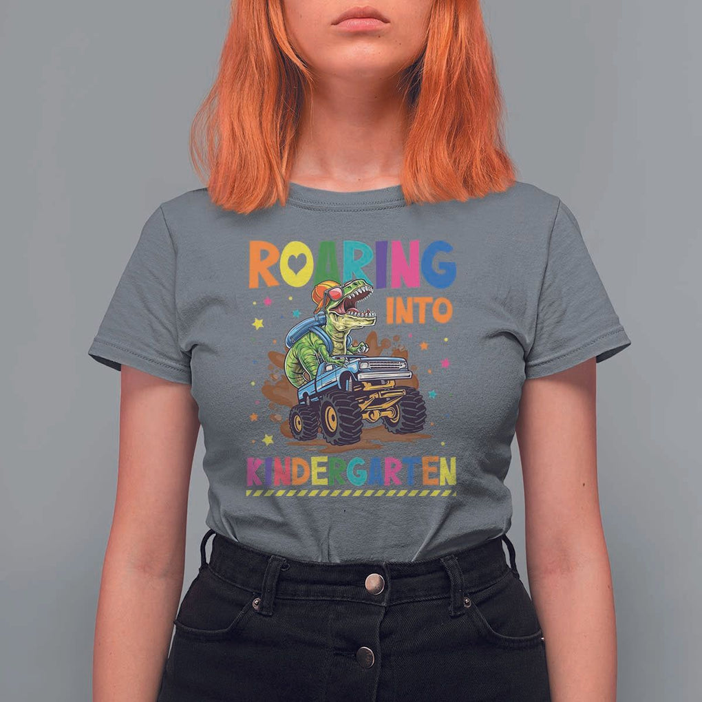 Roaring Into Kindergarten T Shirt For Women Back to School Dinosaur T-Rex Monster Truck TS11 Charcoal Print Your Wear