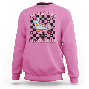 Rolling Into Kindergarten Sweatshirt Back To School Roller Skating Girl TS11 Azalea Print Your Wear