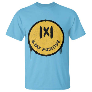 Funny Math Teacher T Shirt Stay Positive Back To School Absolute Value TS11 Sky Print Your Wear