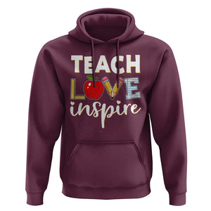 Inspirational Teacher Hoodie Teach Love Inspire Apple Pencil Ruler TS11 Maroon Print Your Wear