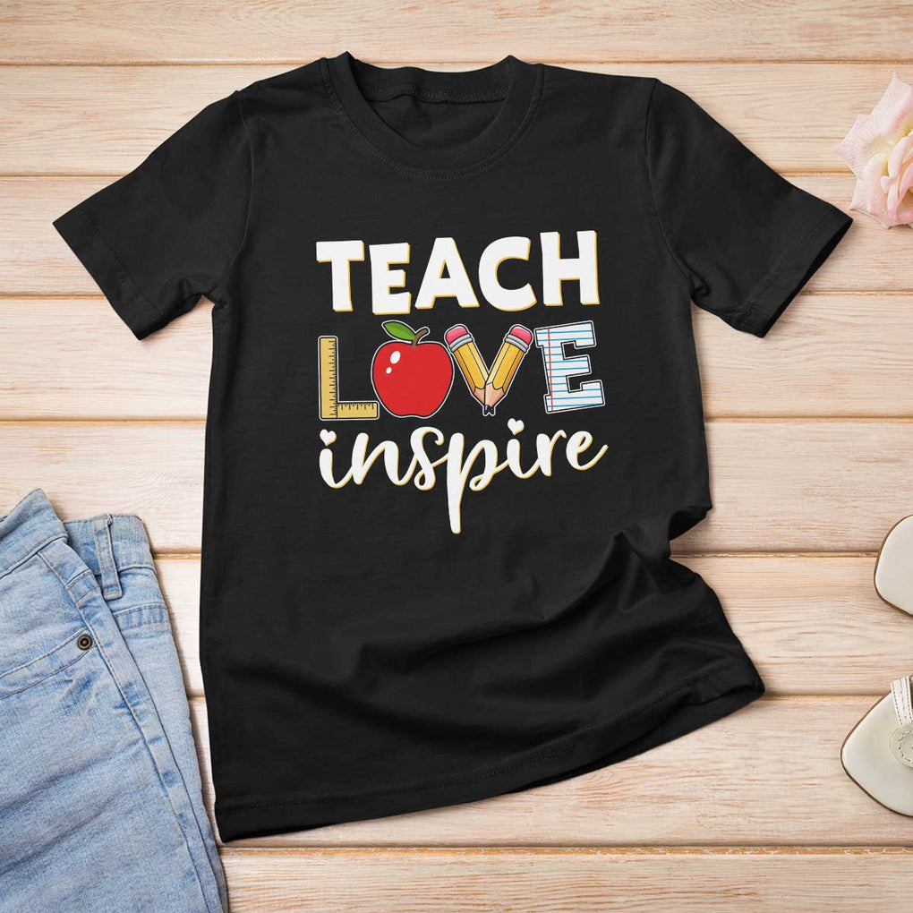 Inspirational Teacher T Shirt For Women Teach Love Inspire Apple Pencil Ruler TS11 Black Print Your Wear