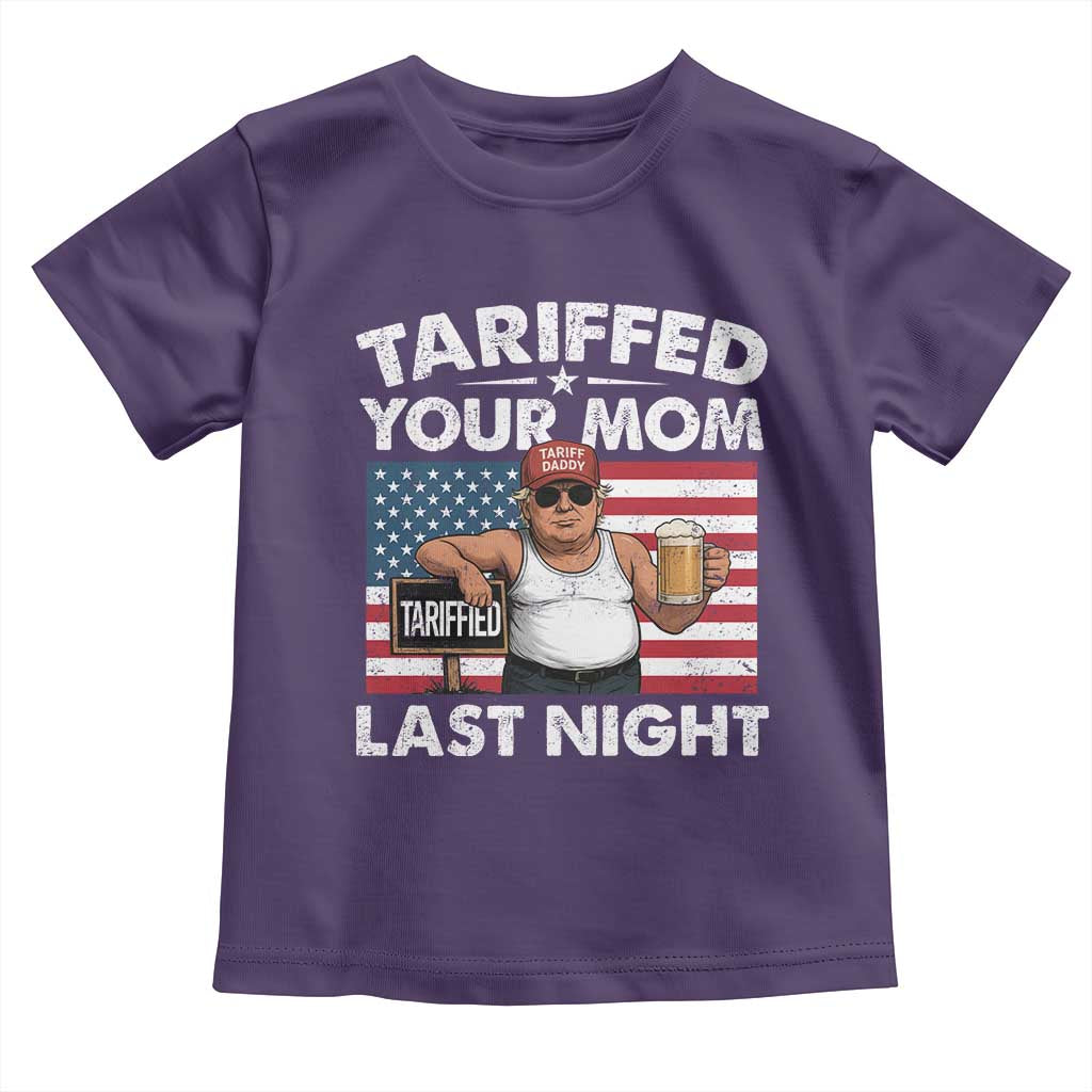Funny Trump Beer Tariffed Your Mom Last Night Toddler T Shirt American Flag TS11 Purple Print Your Wear