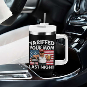 Funny Trump Beer Tariffed Your Mom Last Night Tumbler With Handle American Flag TS11 Print Your Wear
