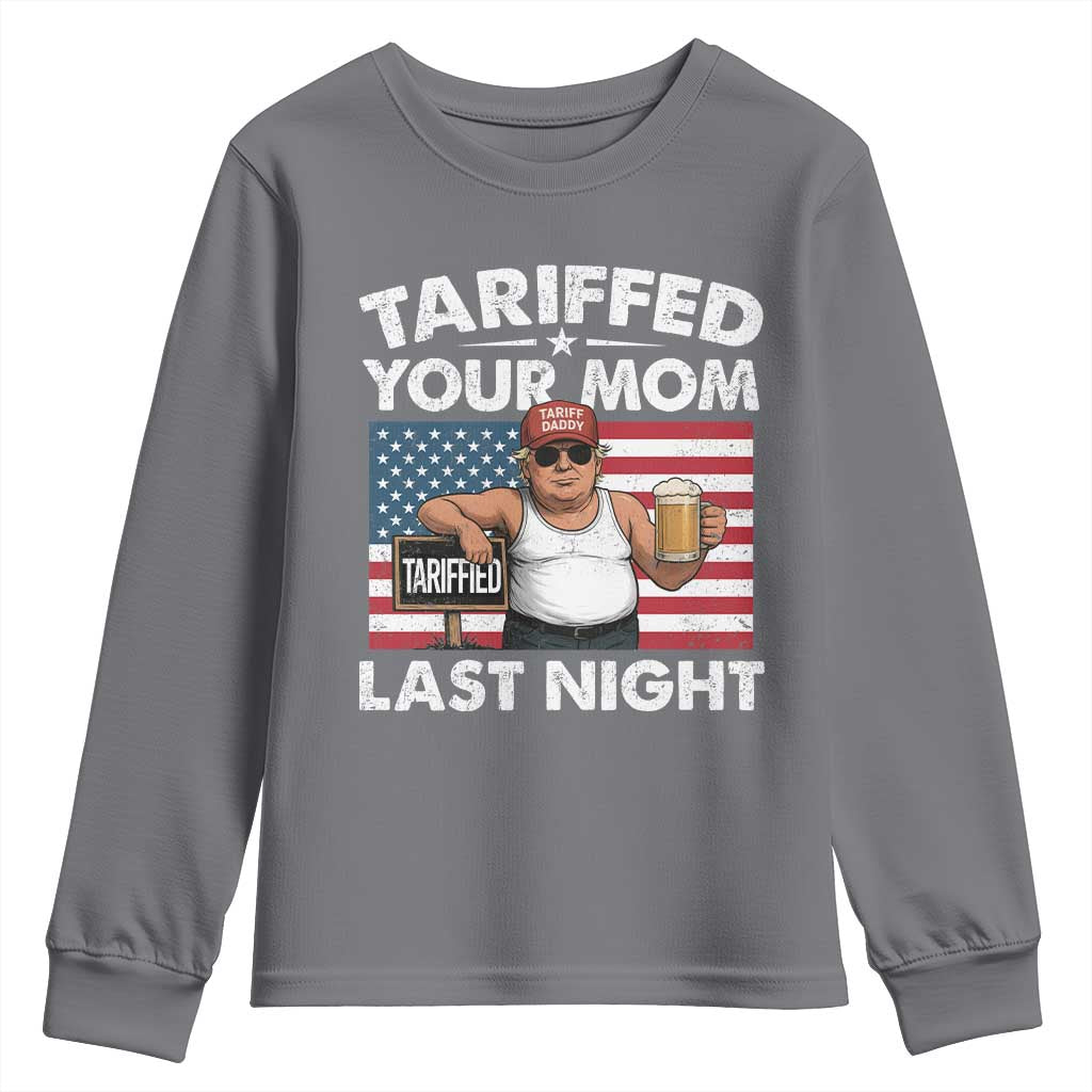 Funny Trump Beer Tariffed Your Mom Last Night Youth Sweatshirt American Flag TS11 Charcoal Print Your Wear