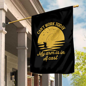 Funny Cant Work Today My Arm Is In A Cast Garden Flag Fly Fishing Fathers Day TS11 Print Your Wear